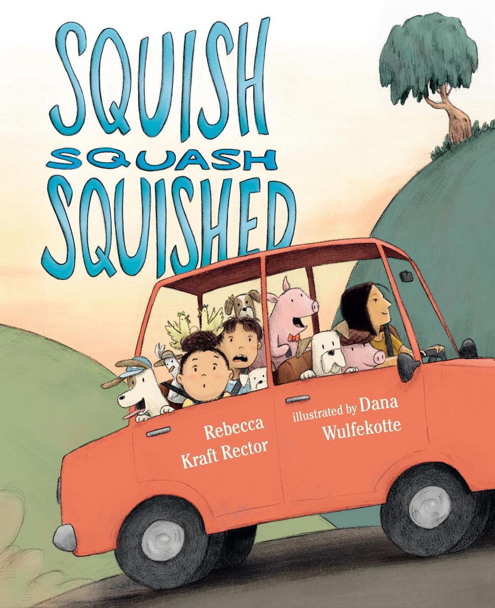 Squish Squash Squished by Rebecca Kraft Rector - ISBN: 9780525516835