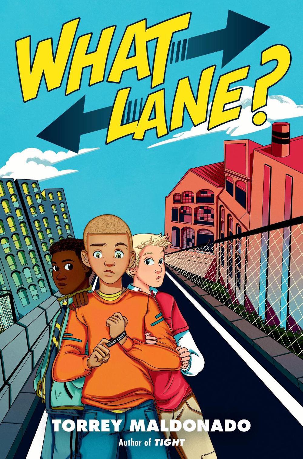 What Lane? by Torrey Maldonado - ISBN: 9780525518433