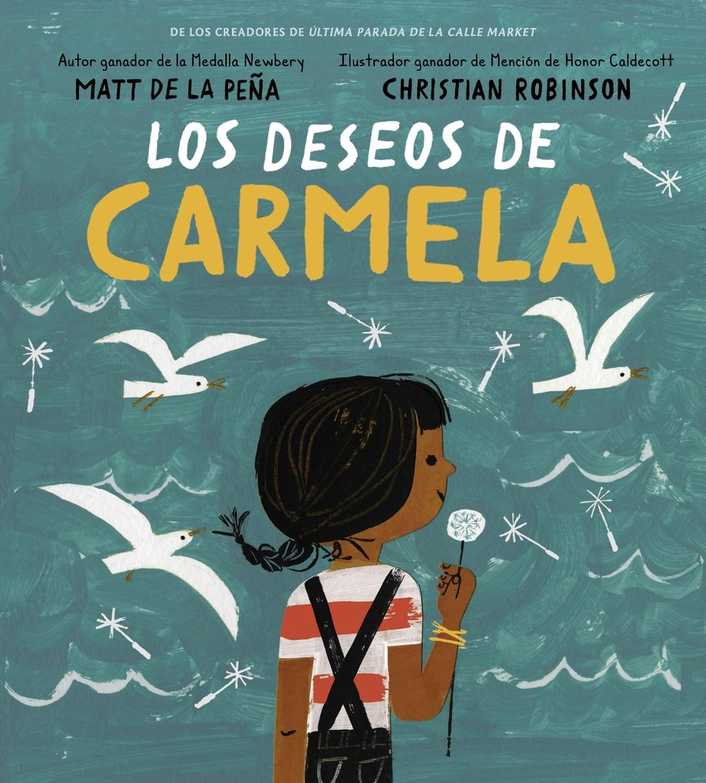 Los deseos de Carmela by Christian Robinson - ISBN: 9780525518709