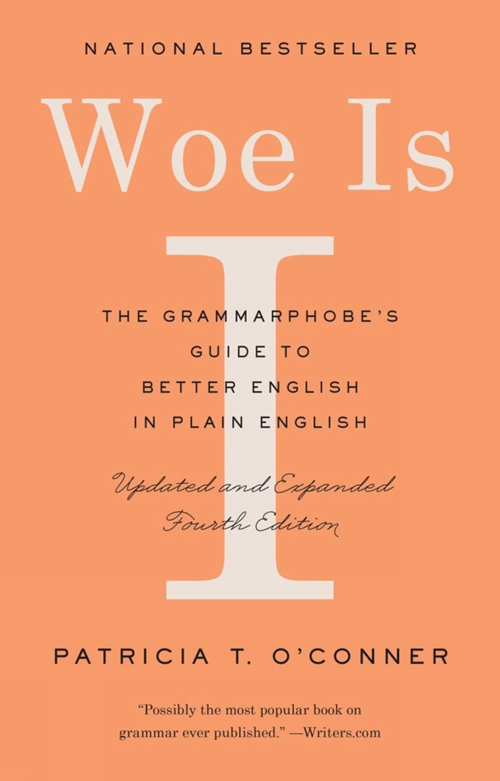 Woe Is I by Patricia T. O'Conner - ISBN: 9780525533054