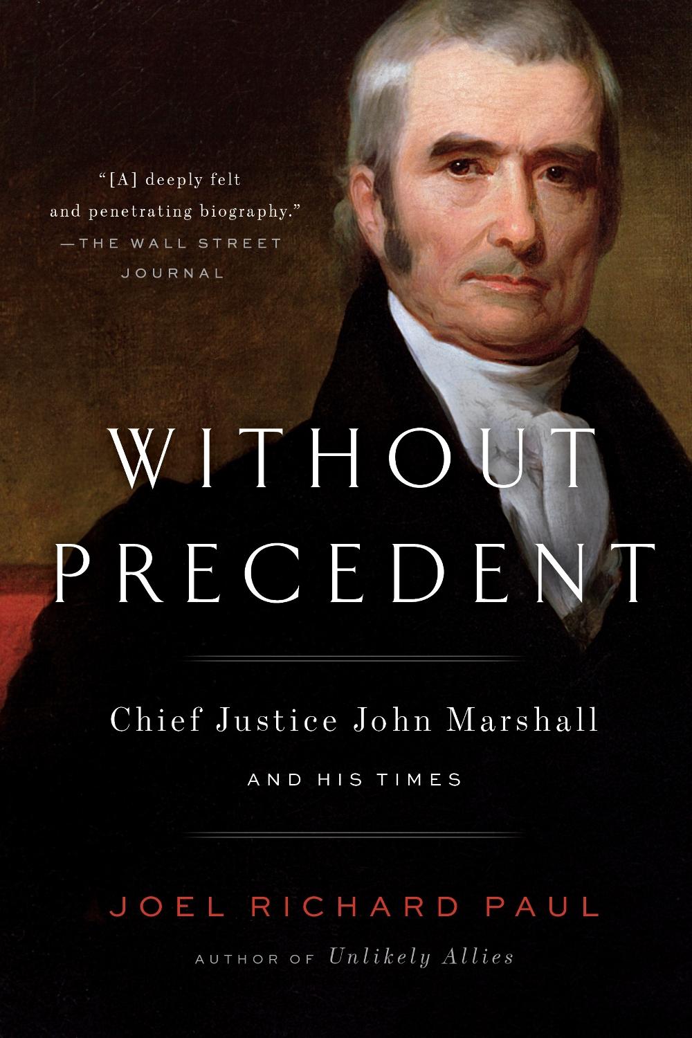 Without Precedent by Joel Richard Paul - ISBN: 9780525533283