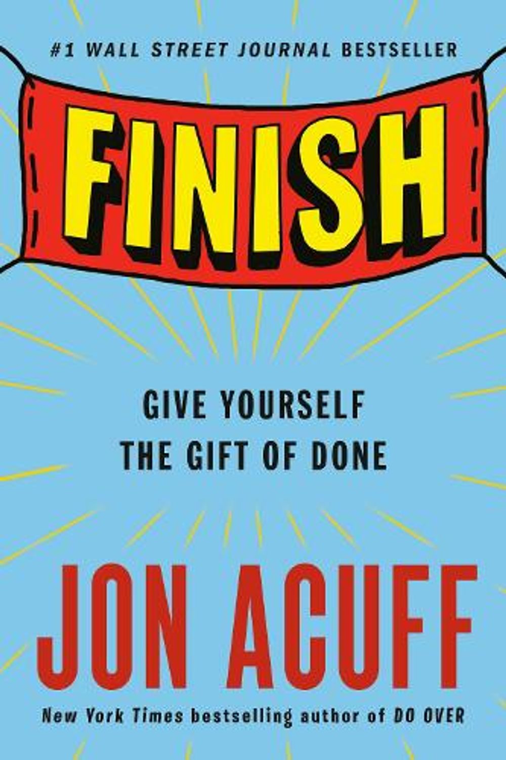 Finish by Jon Acuff - ISBN: 9780525537311