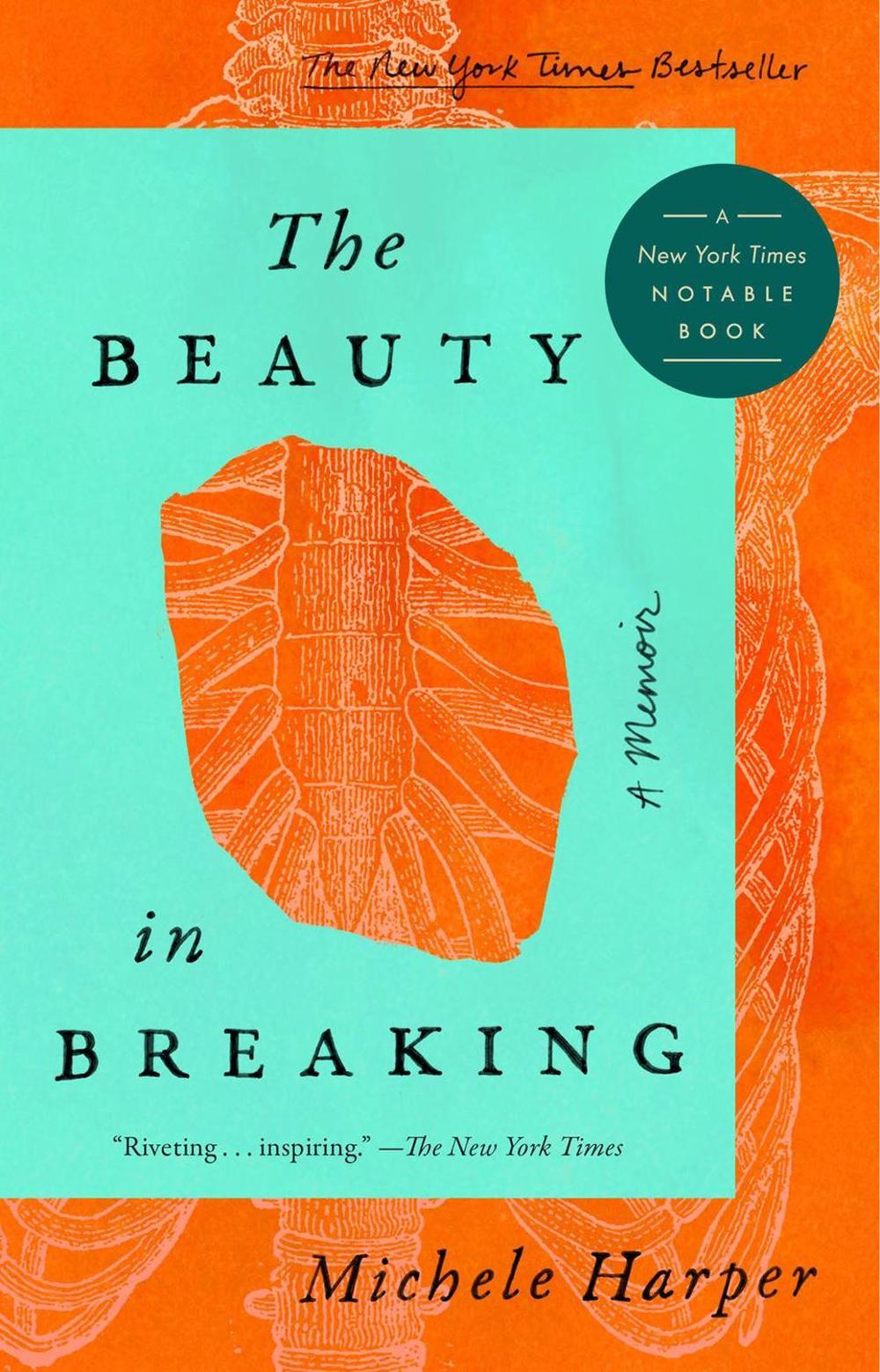 The Beauty in Breaking by Michele Harper - ISBN: 9780525537397