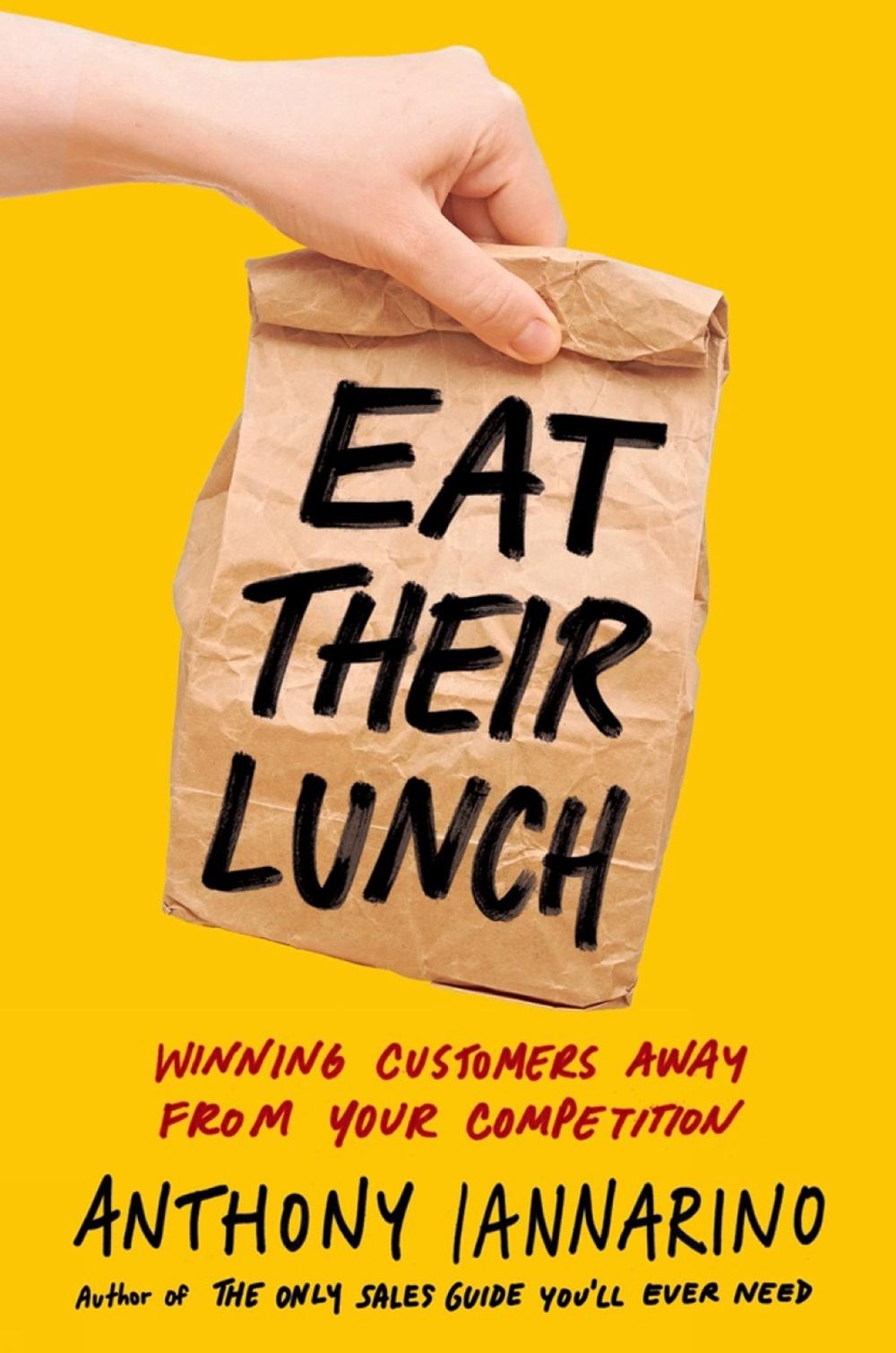 Eat Their Lunch, 9780525537625