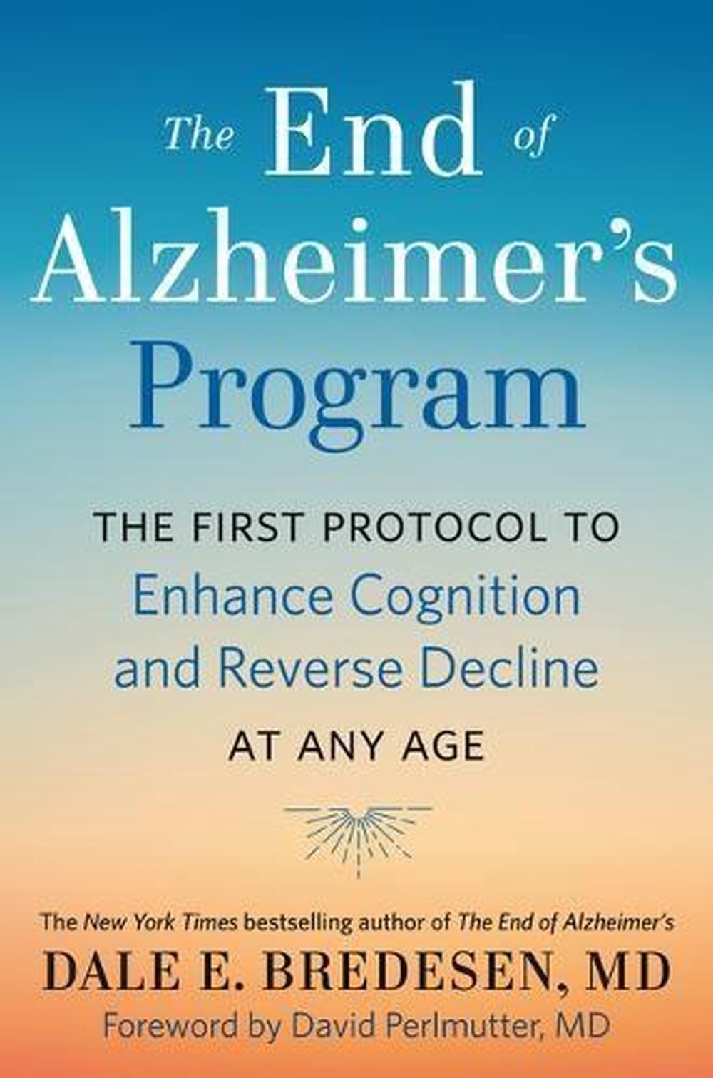 The End of Alzheimer's Program, 9780525538493