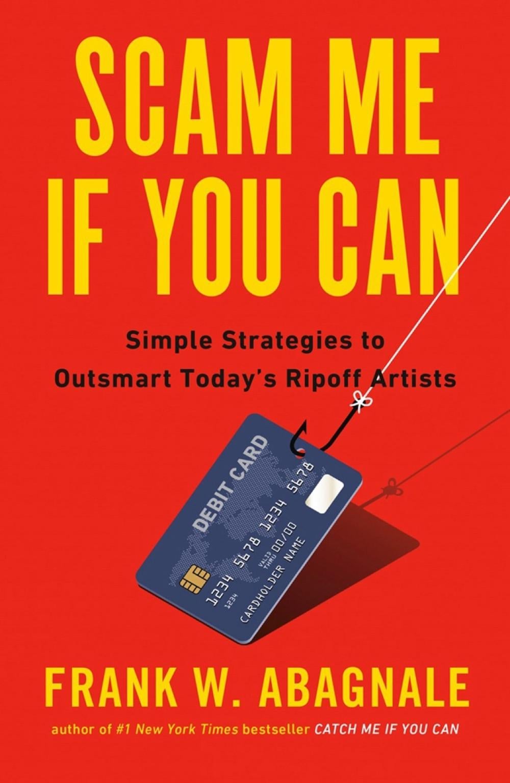 Scam Me If You Can by Frank Abagnale - ISBN: 9780525538967