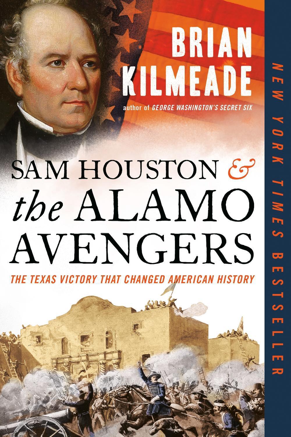 Sam Houston and the Alamo Avengers by Brian Kilmeade - ISBN: 9780525540540