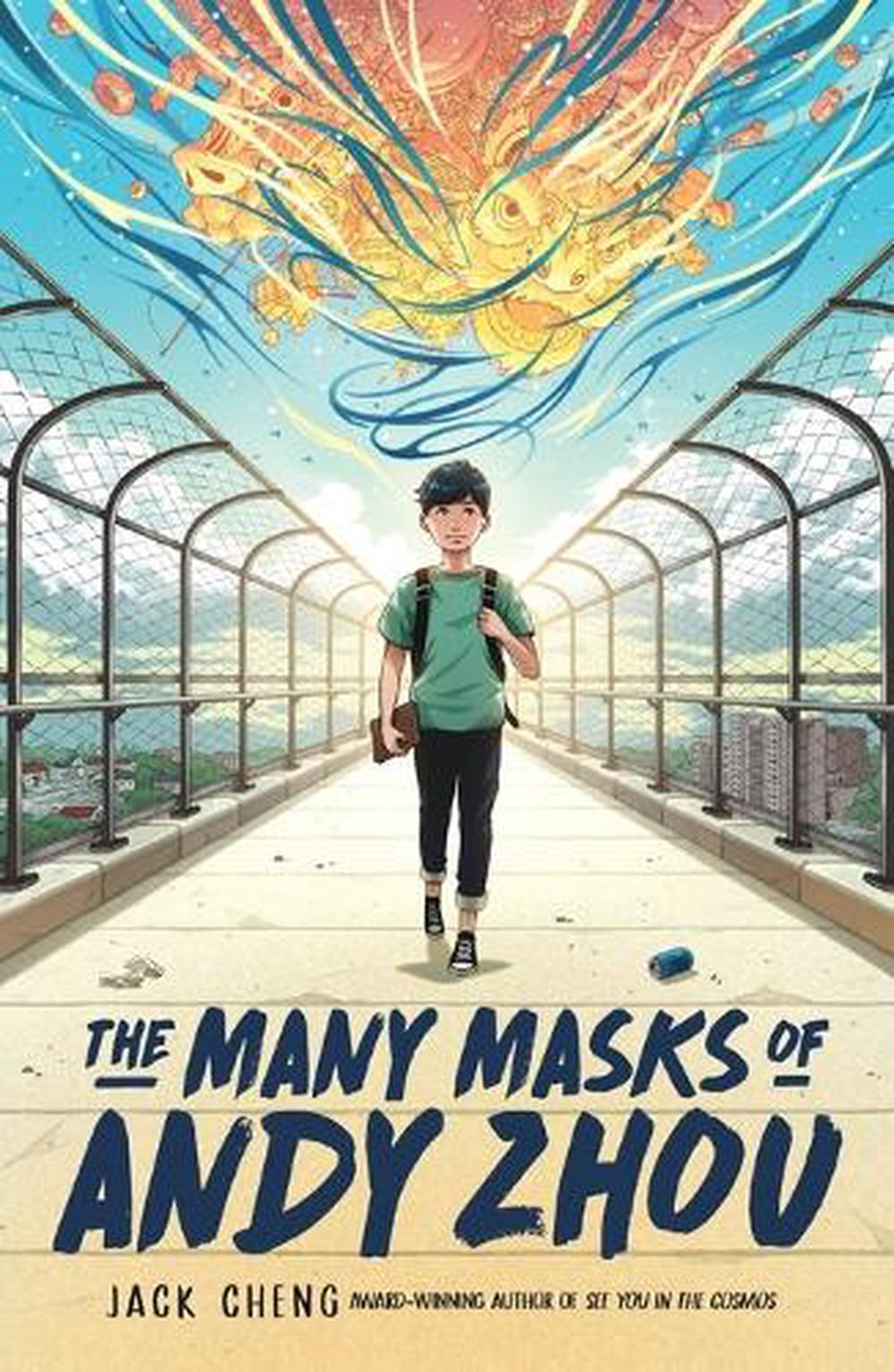 The Many Masks of Andy Zhou by Jack Cheng - ISBN: 9780525553830