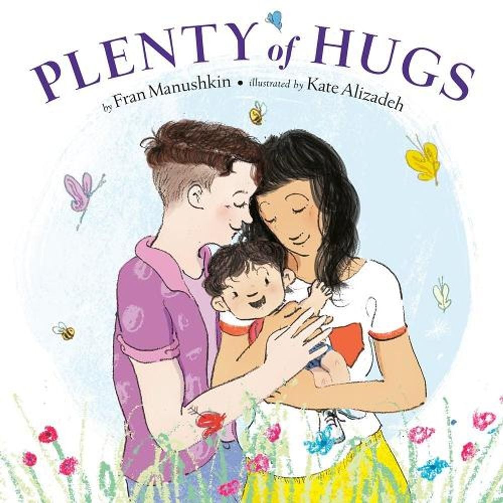 Plenty of Hugs by FRAN MANUSHKIN - ISBN: 9780525554011