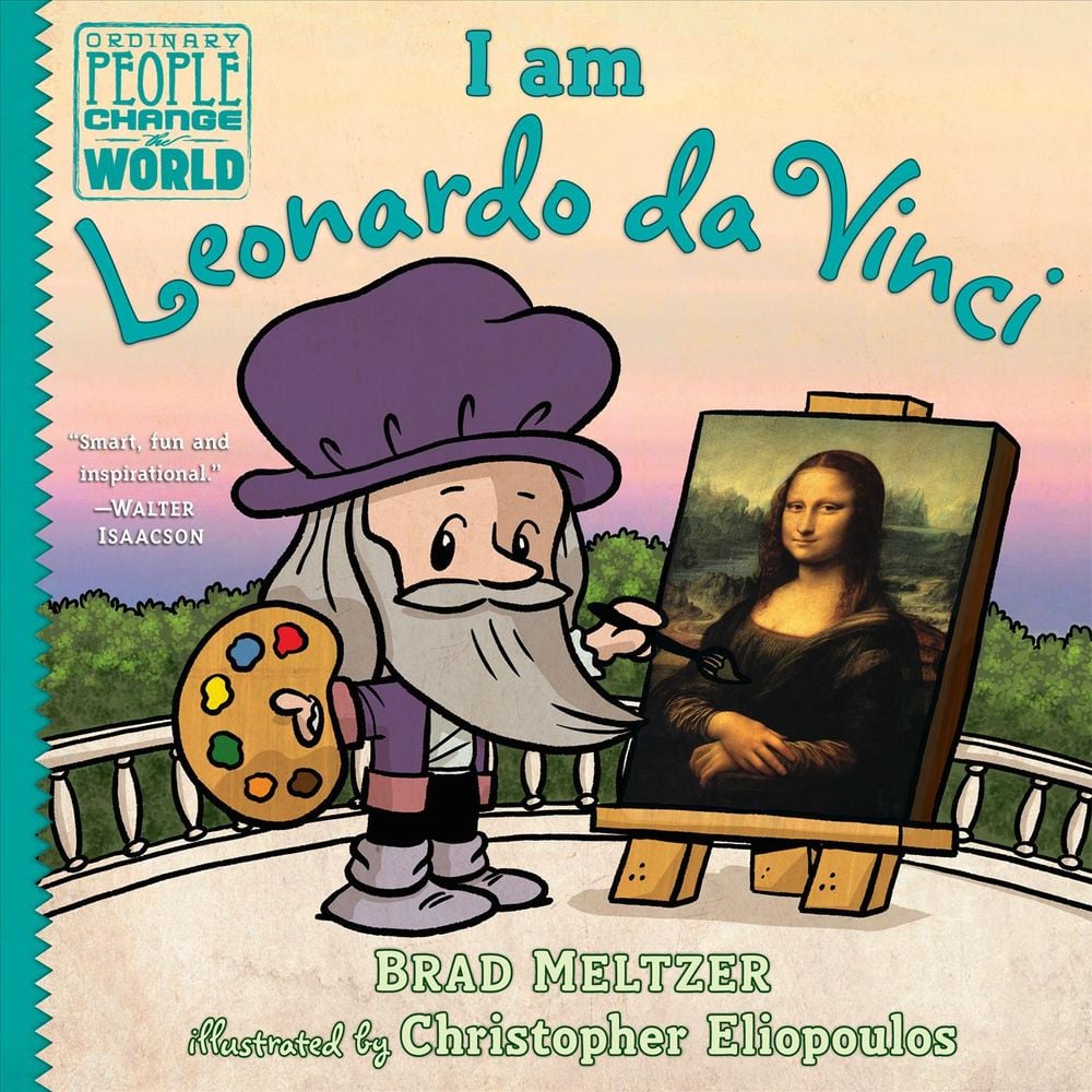 I am Leonardo da Vinci by Brad Meltzer - ISBN: 9780525555889