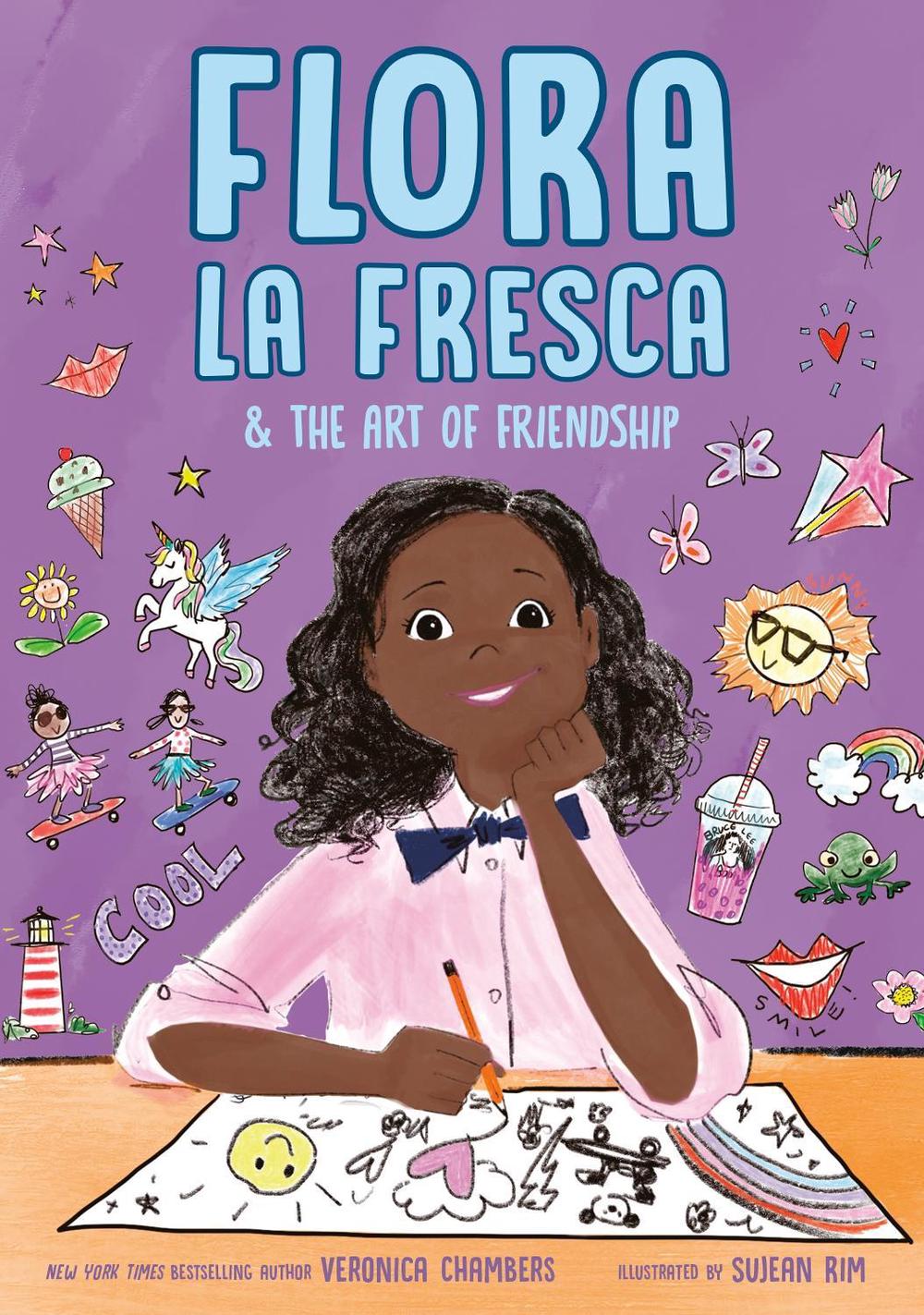 Flora la Fresca & the Art of Friendship by Veronica Chambers - ISBN: 9780525556299