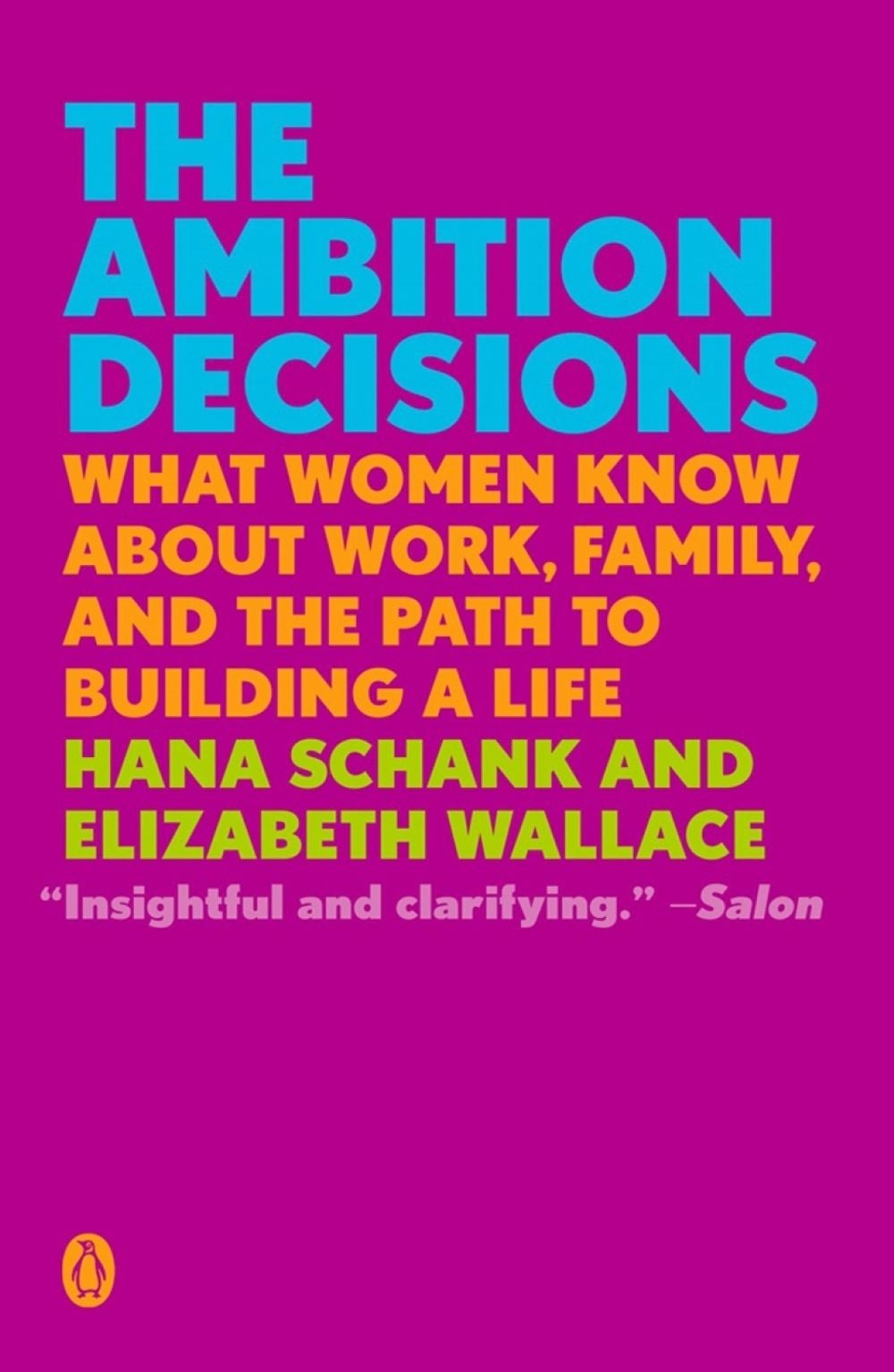 The Ambition Decisions by Hana Schank - ISBN: 9780525558859