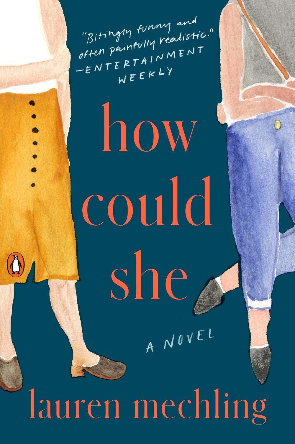 How Could She by Lauren Mechling - ISBN: 9780525559405