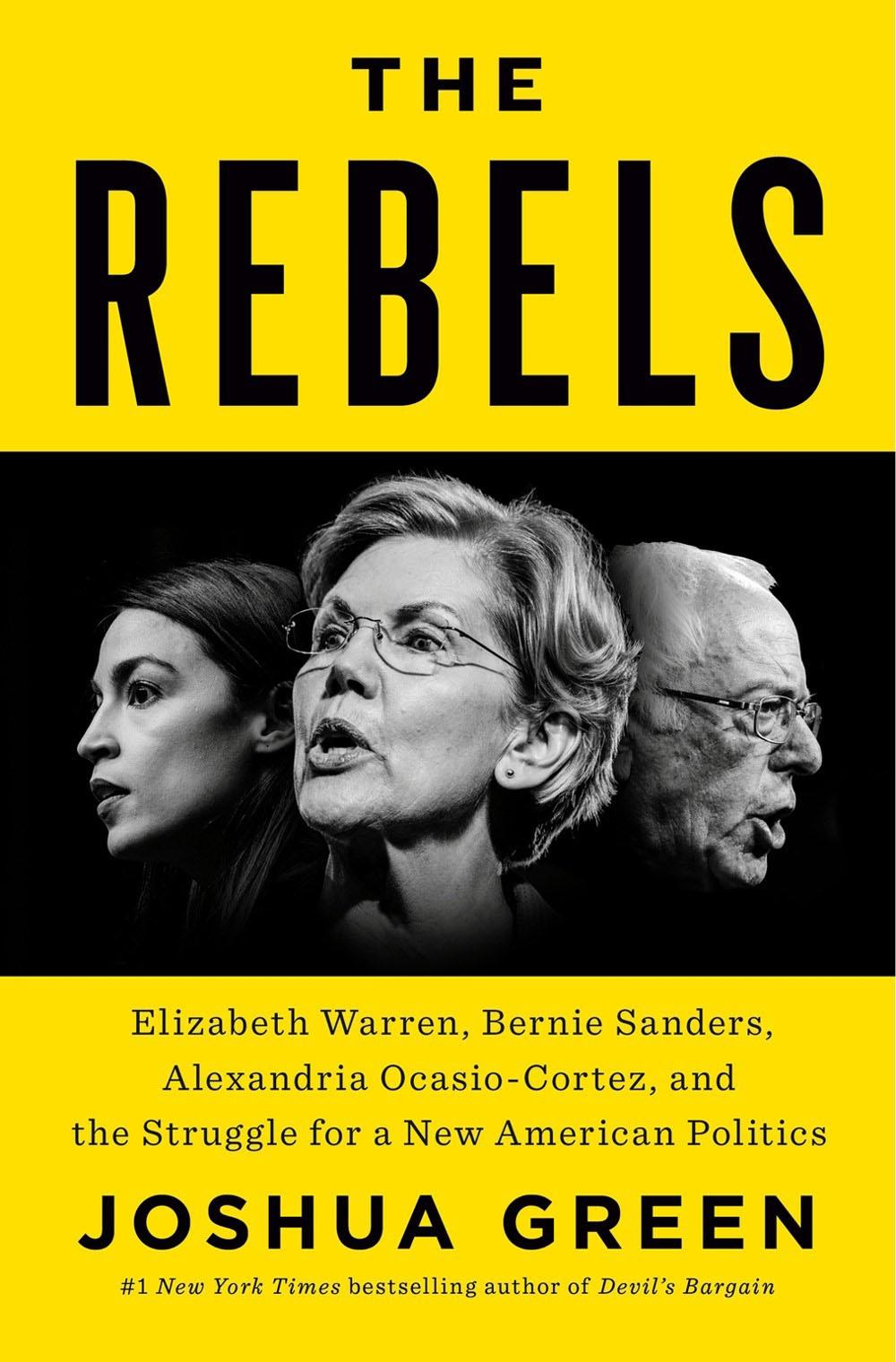 The Rebels by Joshua Green - ISBN: 9780525560241