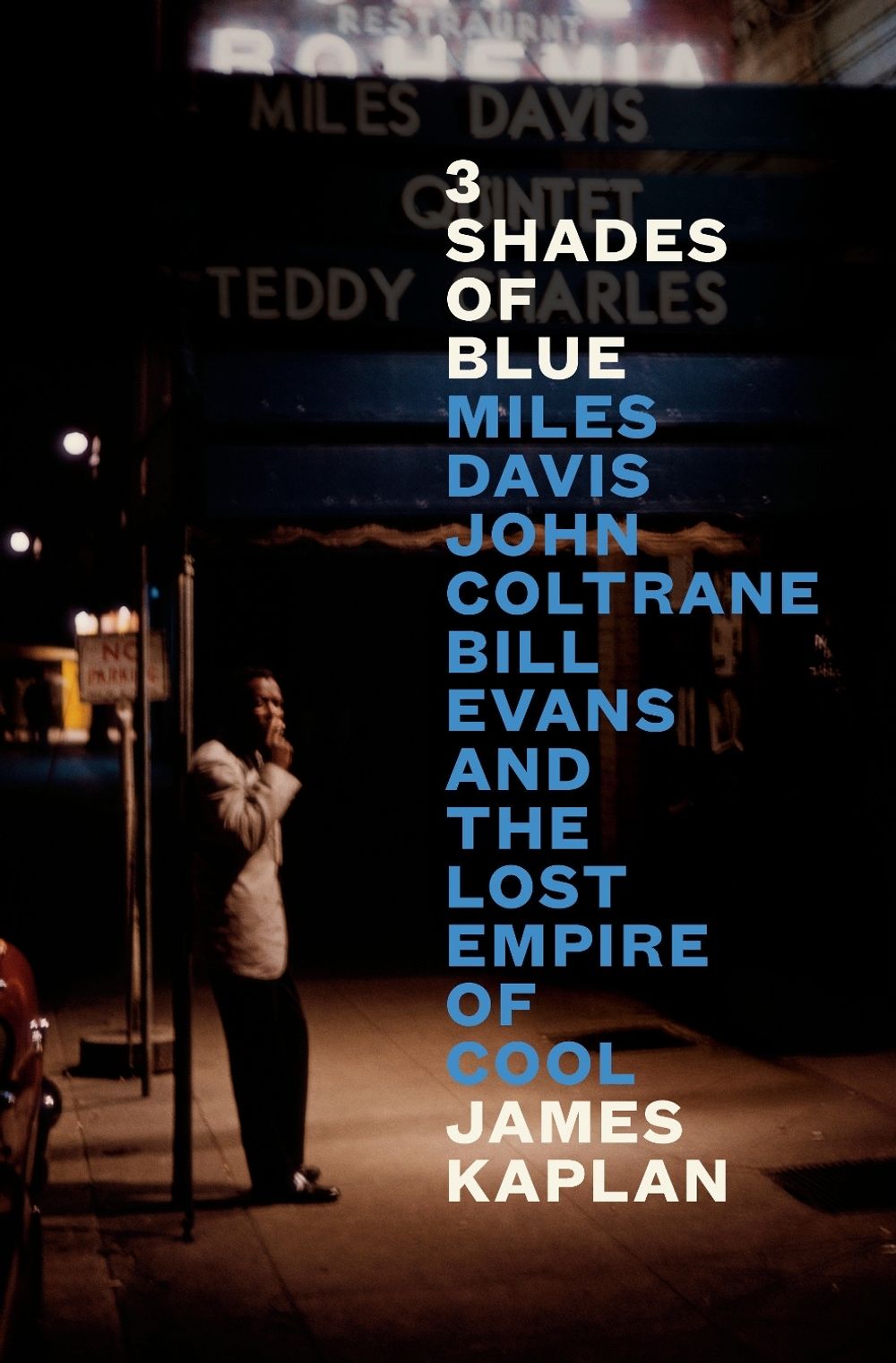 3 Shades of Blue by James Kaplan - ISBN: 9780525561002