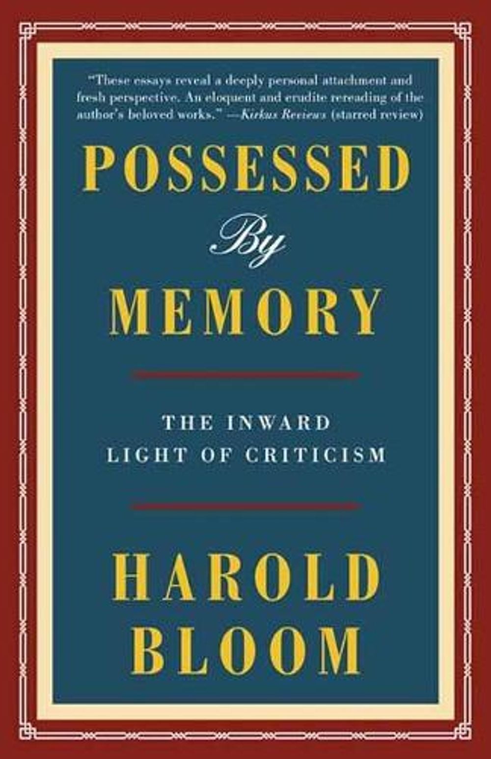 Possessed by Memory by Harold Bloom - ISBN: 9780525562474