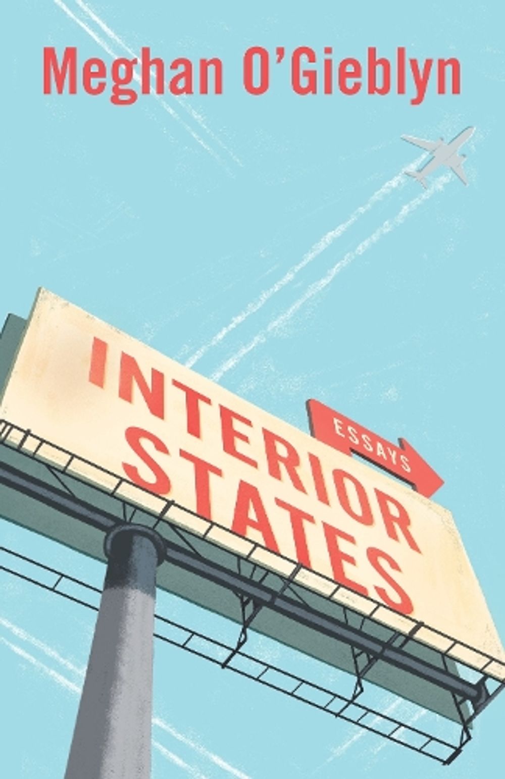 Interior States by Meghan O'Gieblyn - ISBN: 9780525562702