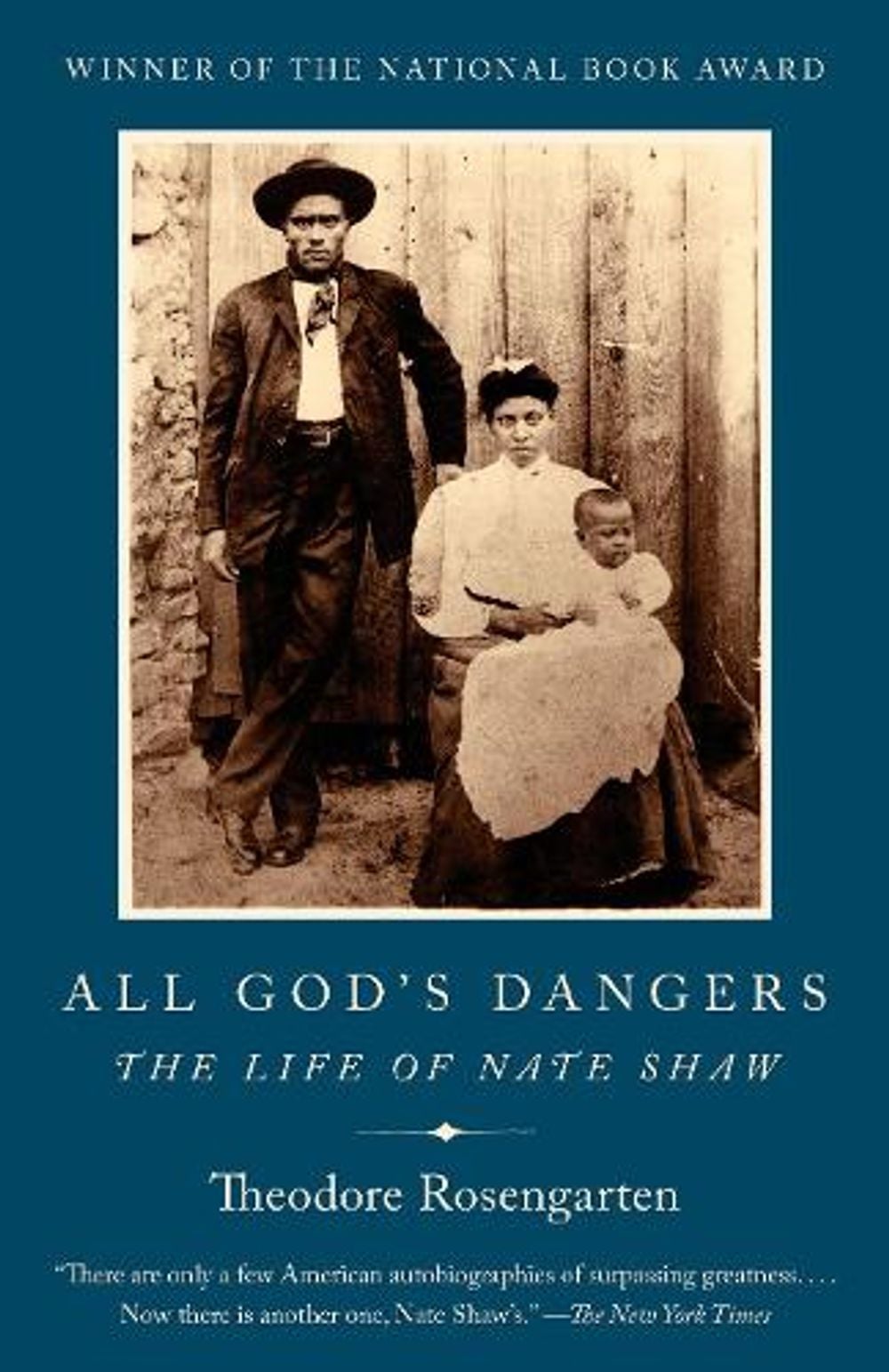 All God's Dangers by Theodore Rosengarten - ISBN: 9780525562856