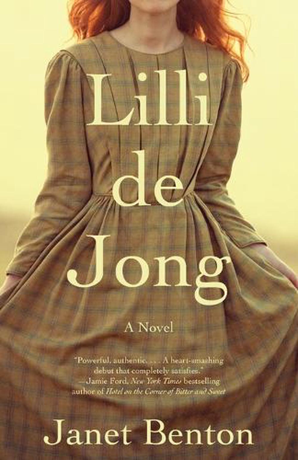 Lilli de Jong by Janet Benton - ISBN: 9780525563327