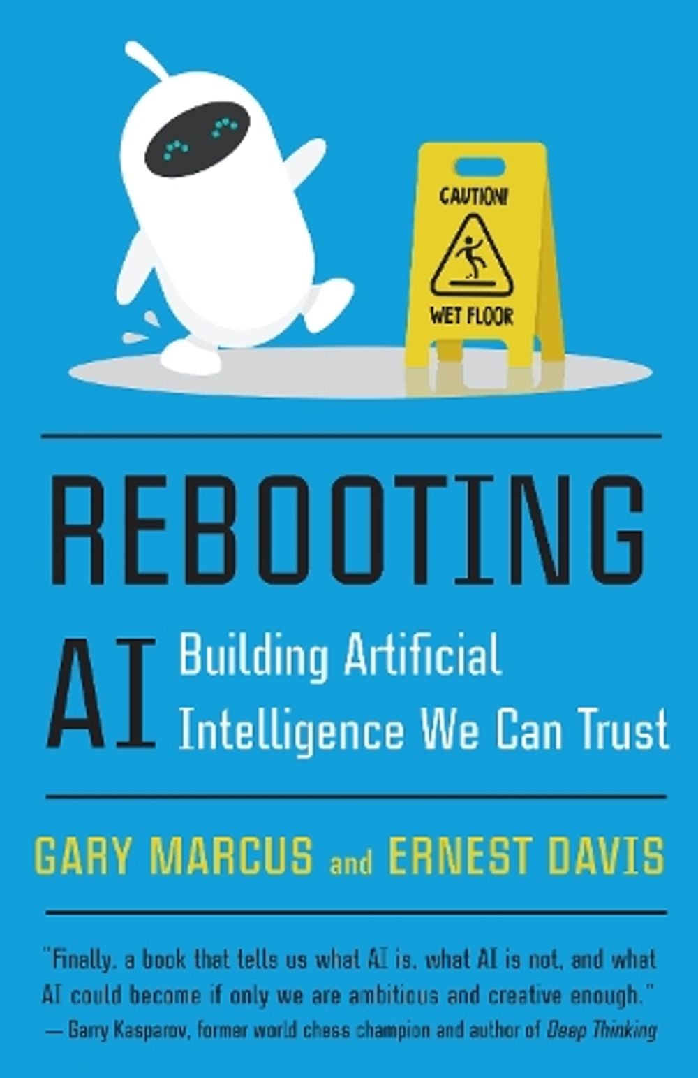 Rebooting AI by Gary Marcus - ISBN: 9780525566045