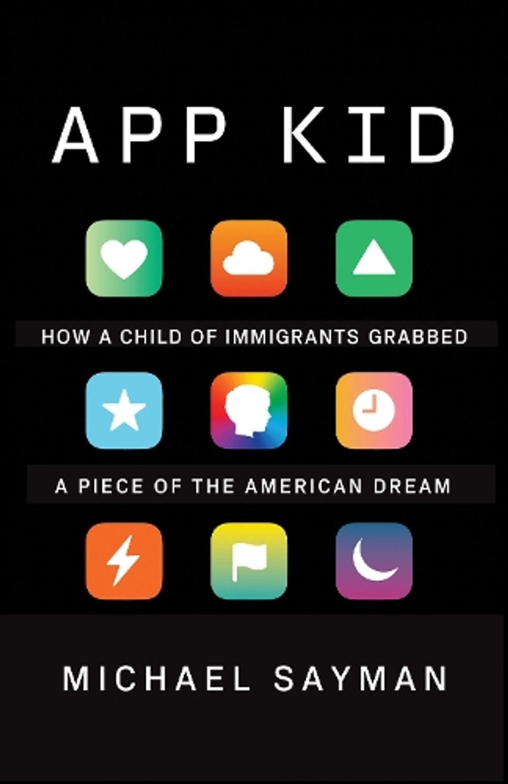 App Kid by Michael Sayman - ISBN: 9780525566236