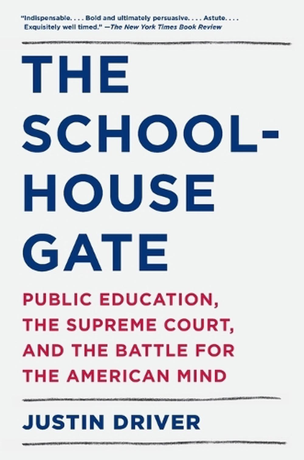 The Schoolhouse Gate, 9780525566960