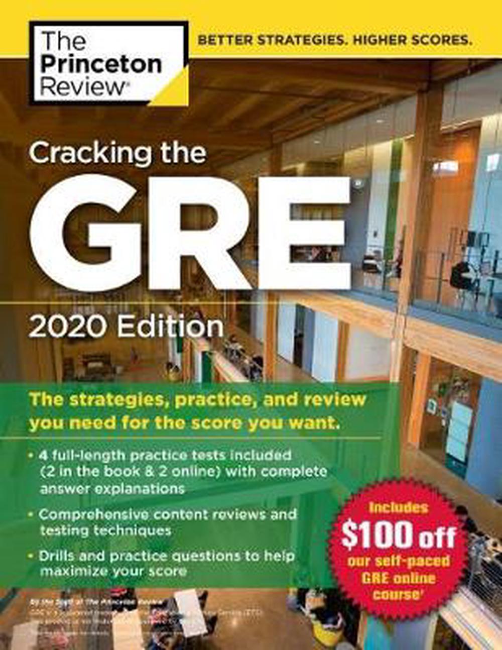 Cracking the Gre With 4 Practice Tests, 2020 Edition by Princeton