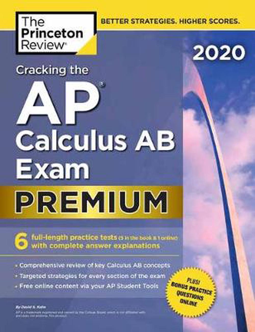 Cracking the AP Calculus AB Exam 2020 by Princeton Review, Paperback