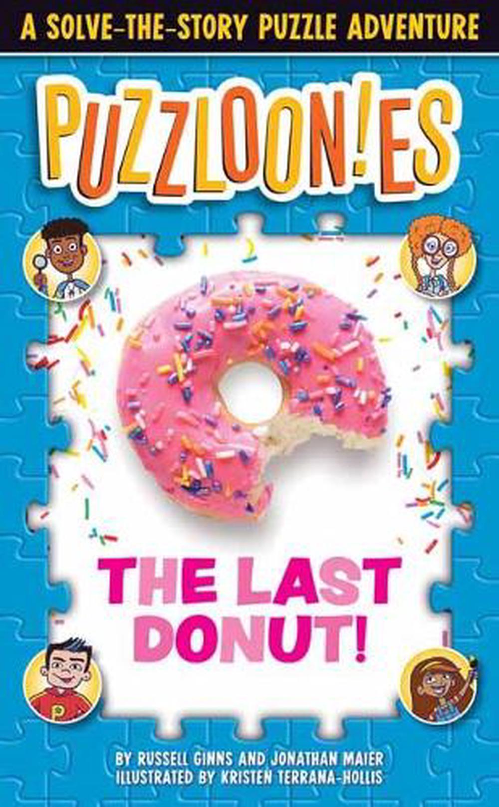 Puzzloonies! The Last Donut by Russell Ginns - ISBN: 9780525572077