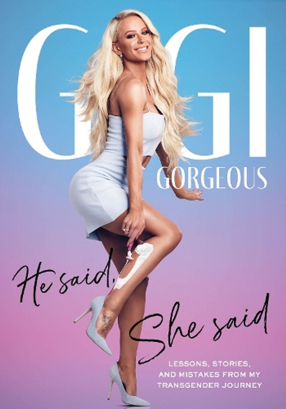 He Said, She Said by Gigi Gorgeous - ISBN: 9780525573425