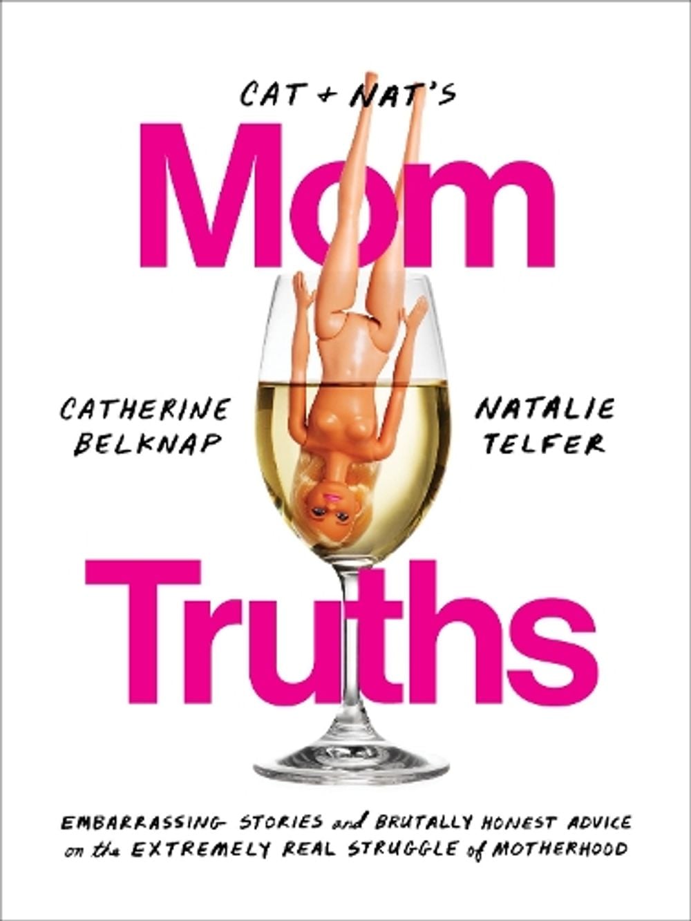 Cat and Nat's Mom Truths by Natalie Telfer - ISBN: 9780525574910