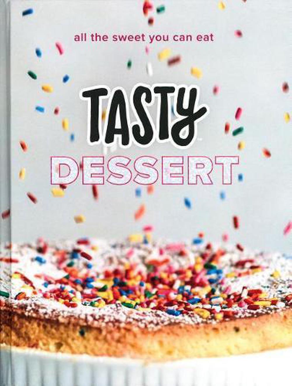 Tasty Dessert by Tasty - ISBN: 9780525575900