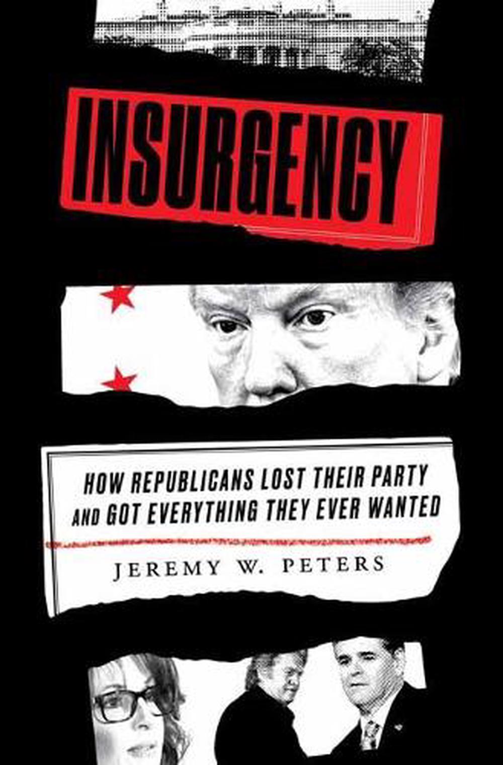 Insurgency by Jeremy W. Peters - ISBN: 9780525576587