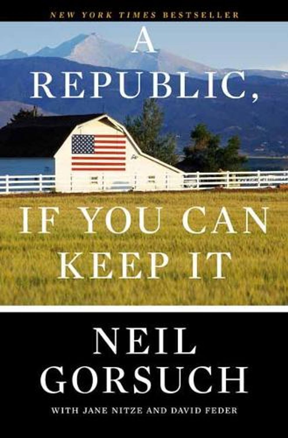 A Republic, If You Can Keep It by Neil Gorsuch - ISBN: 9780525576808