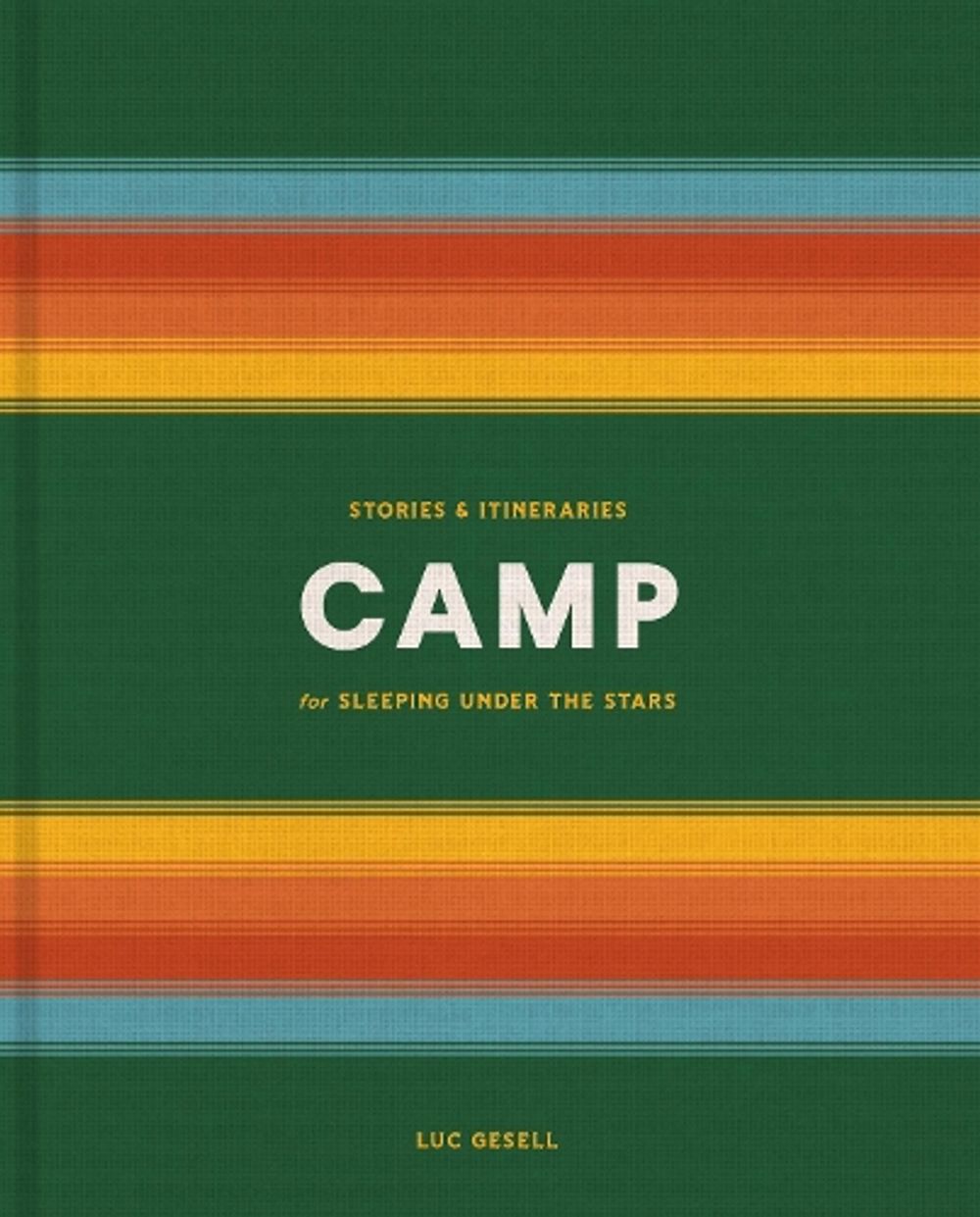 Camp by Luc Gesell - ISBN: 9780525577256