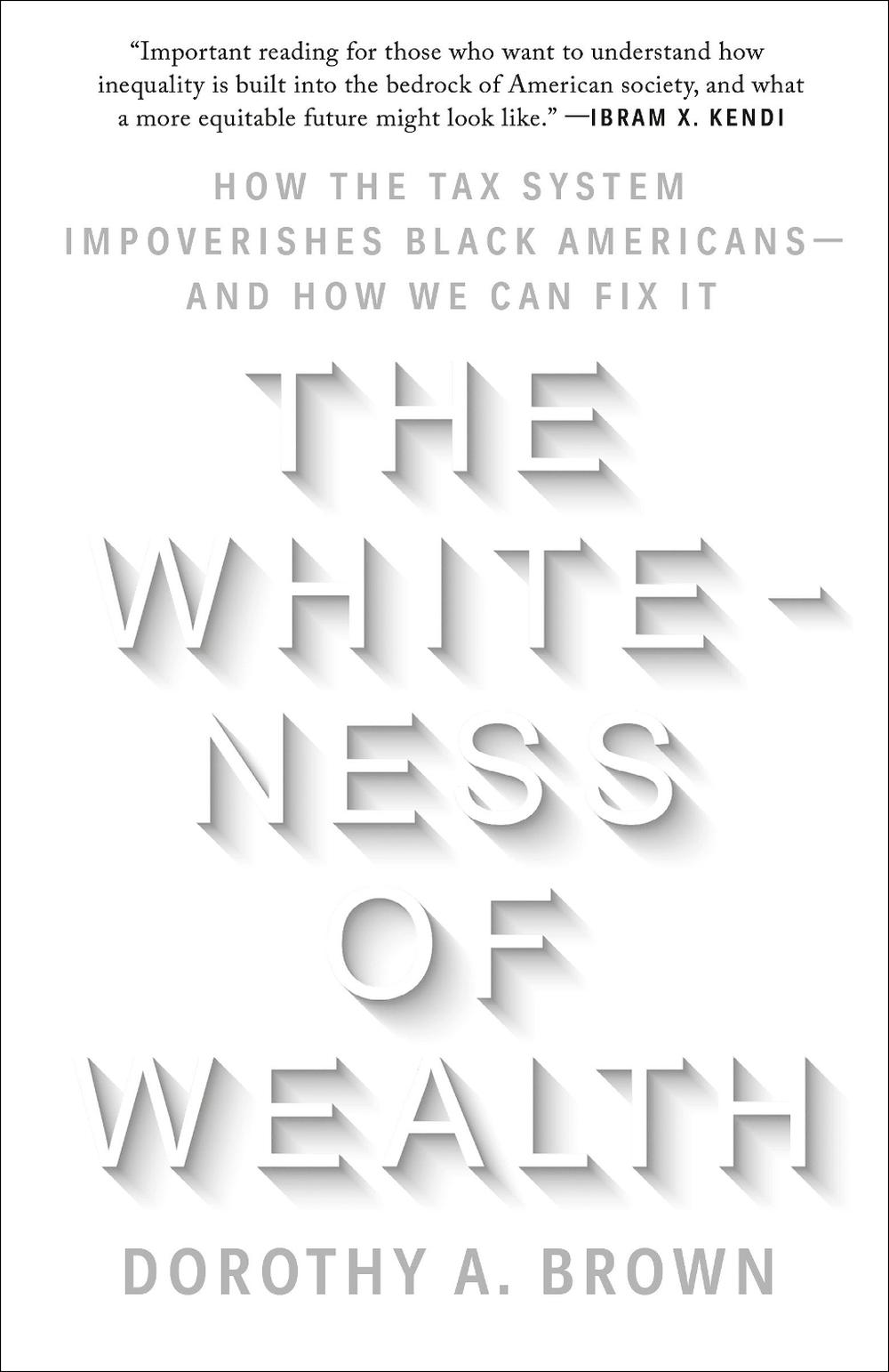 The Whiteness of Wealth, 9780525577331