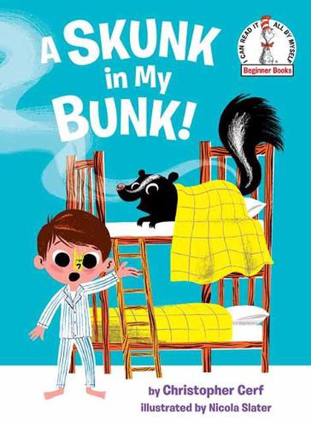 A Skunk in My Bunk! by Christopher Cerf - ISBN: 9780525578727