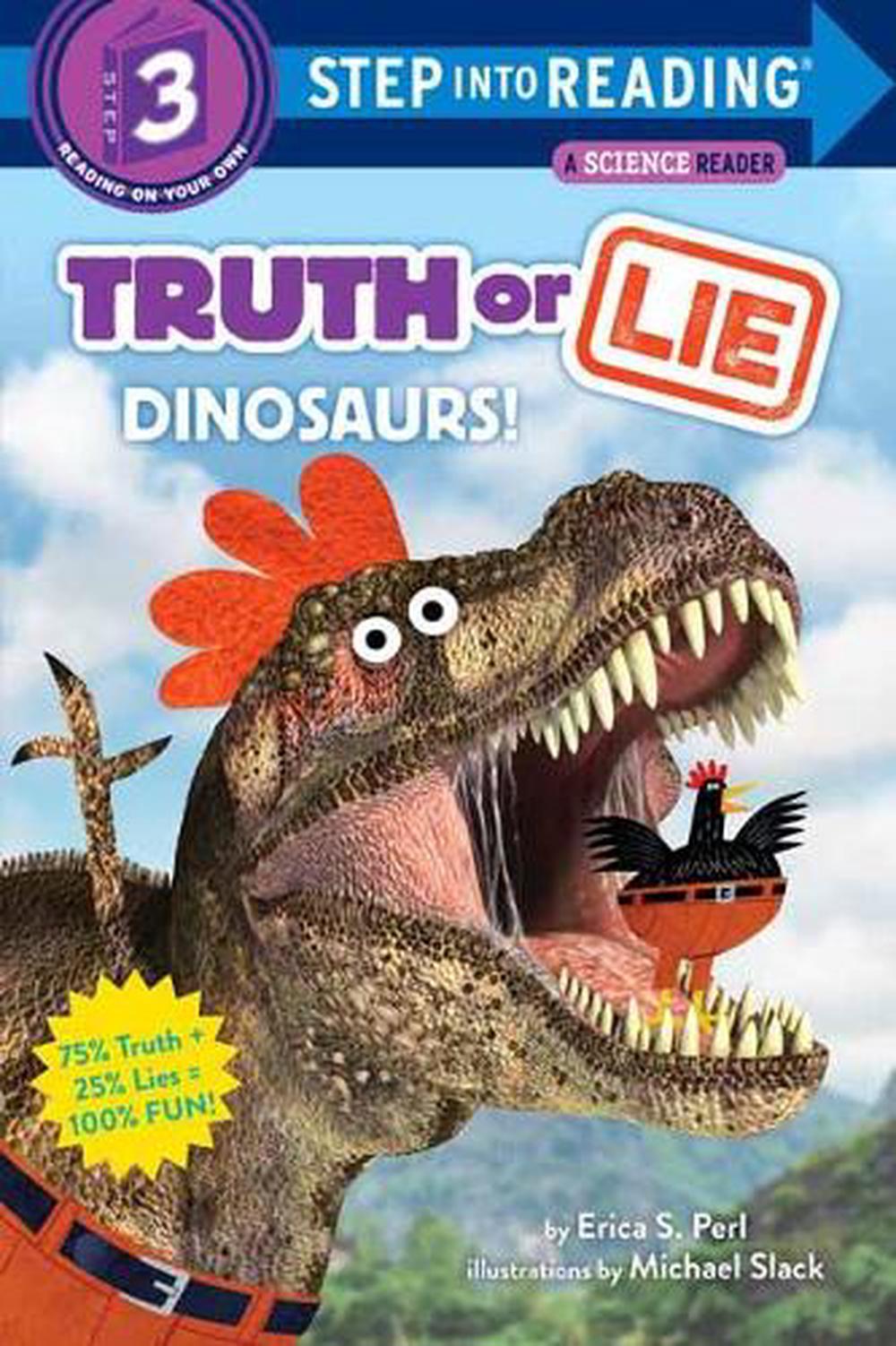Truth or Lie: Dinosaurs! by Erica S. Perl - ISBN: 9780525578826