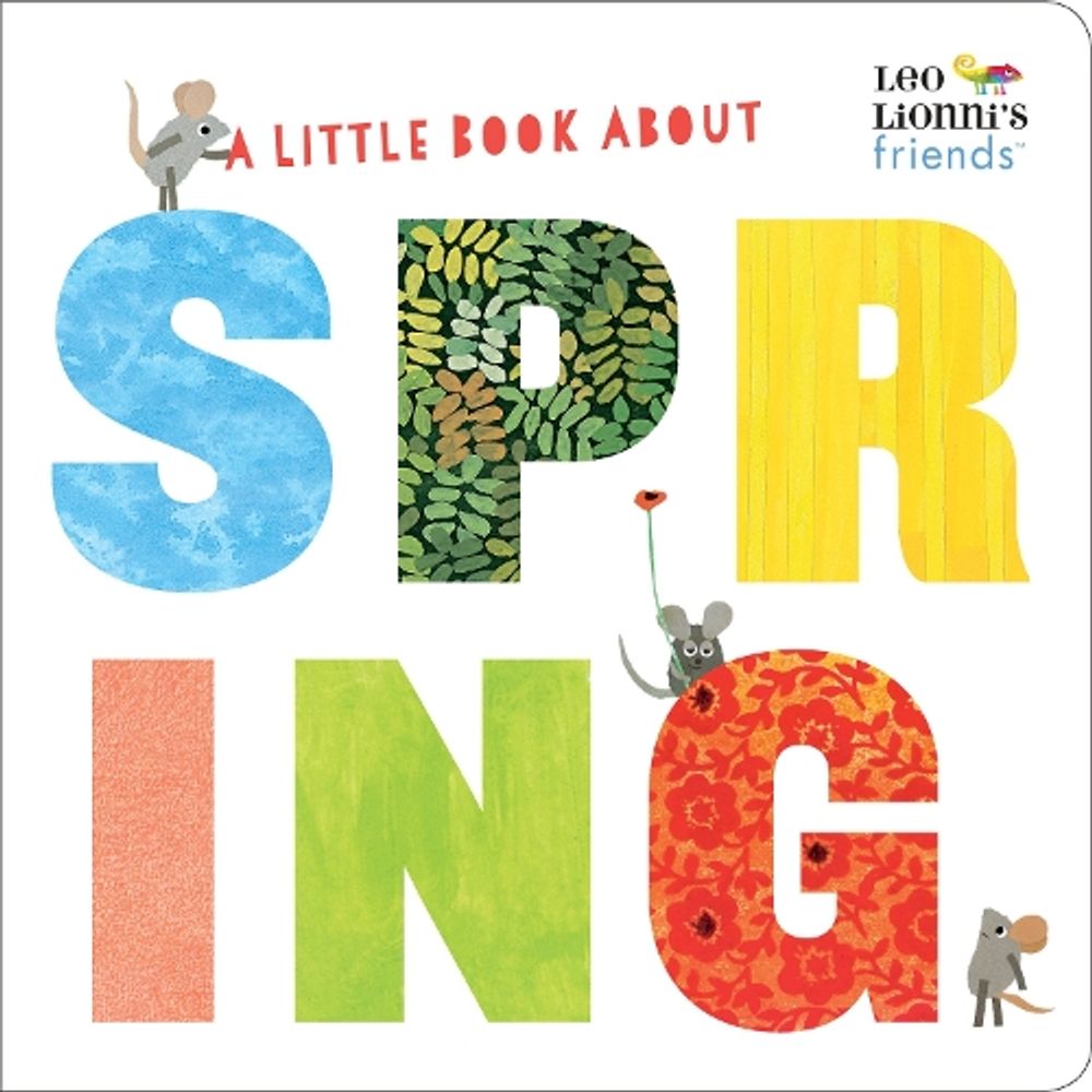 A Little Book About Spring by Leo Lionni - ISBN: 9780525582274