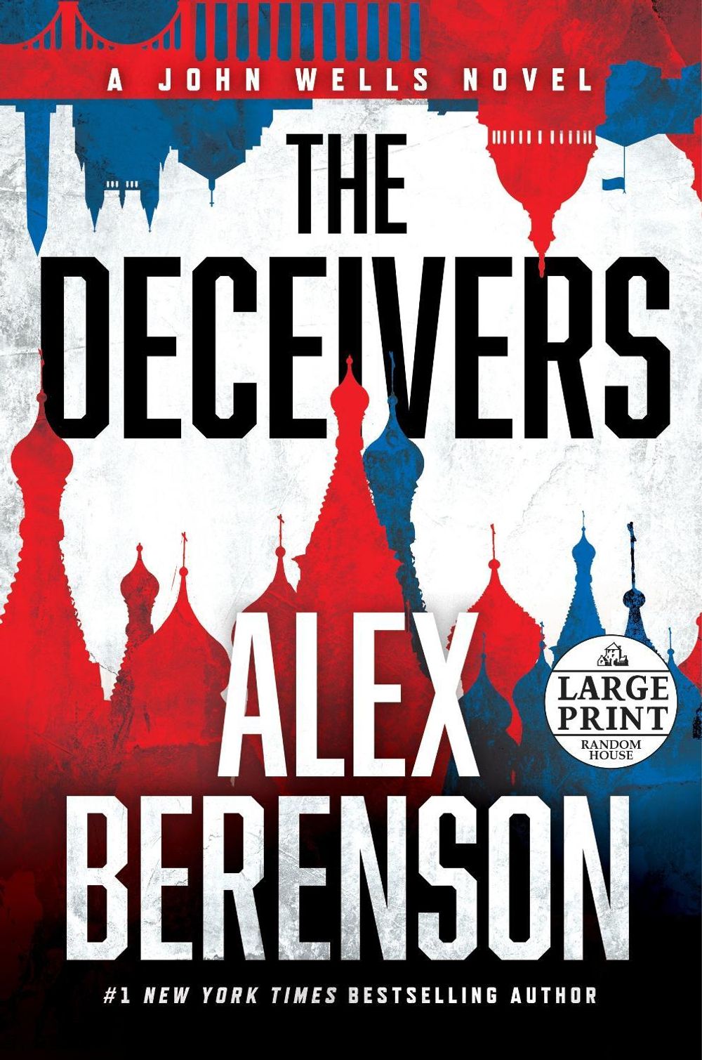 The Deceivers by Alex Berenson - ISBN: 9780525589297