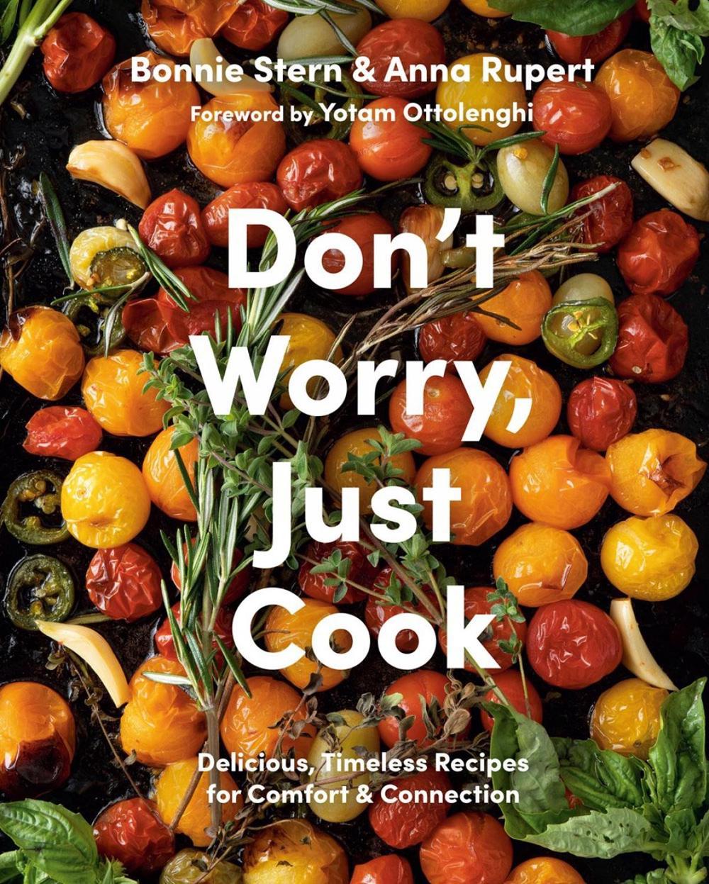 Don't Worry, Just Cook by Anna Rupert - ISBN: 9780525611585