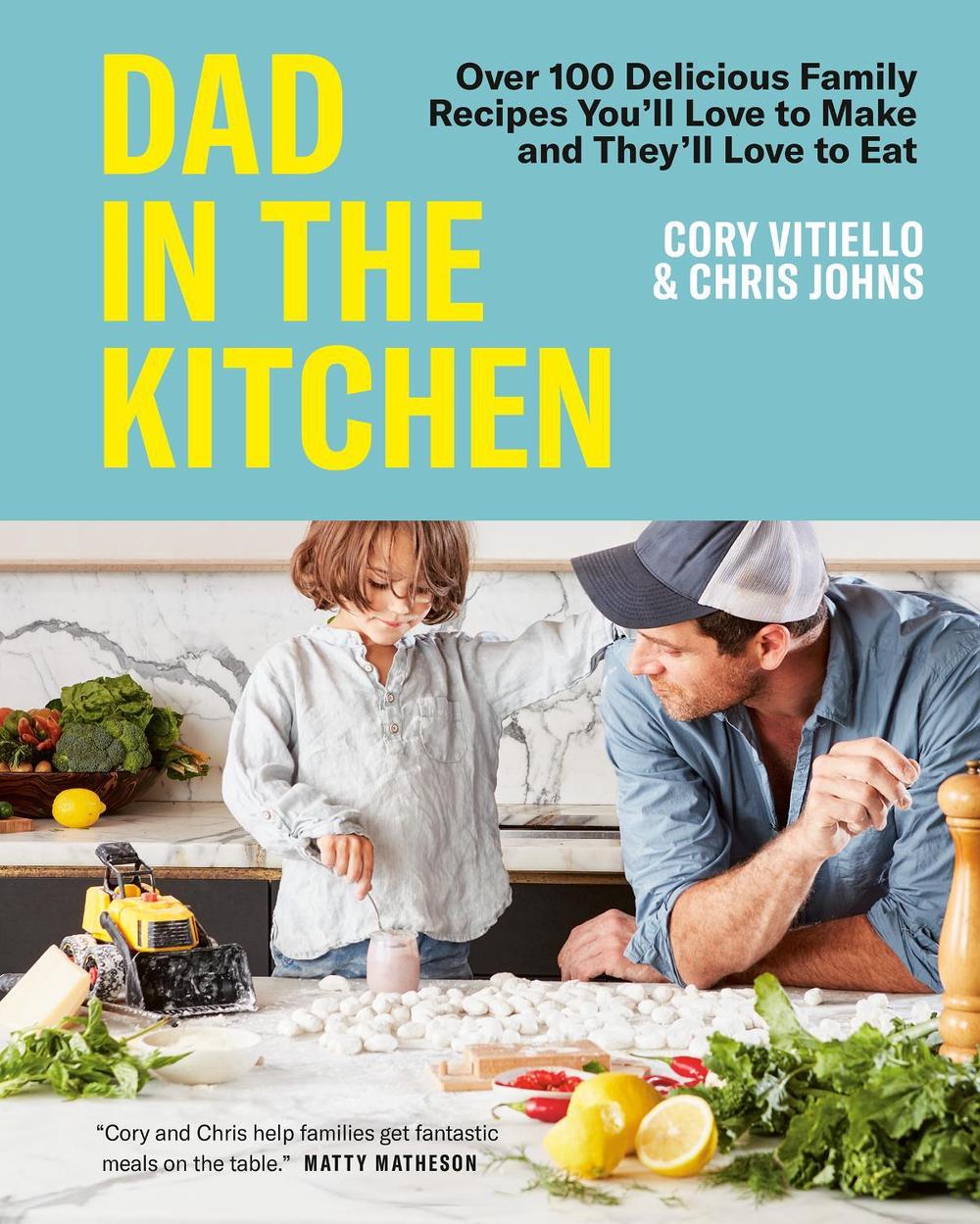 Dad in the Kitchen by Cory Vitiello - ISBN: 9780525611752