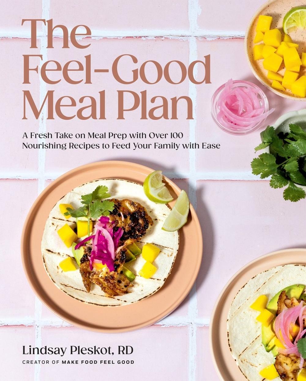 The Feel-Good Meal Plan, 9780525612322