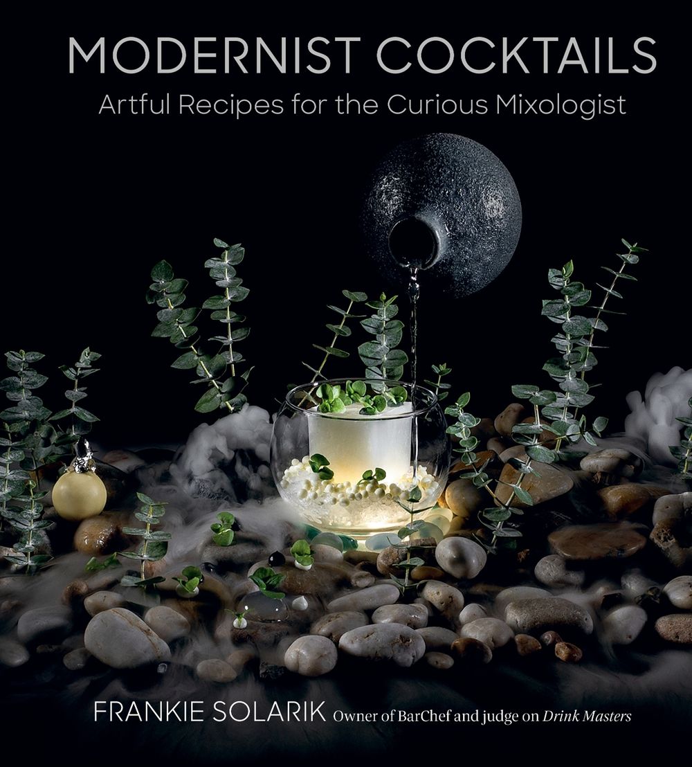 Modernist Cocktails by Frankie Solarik - ISBN: 9780525613084