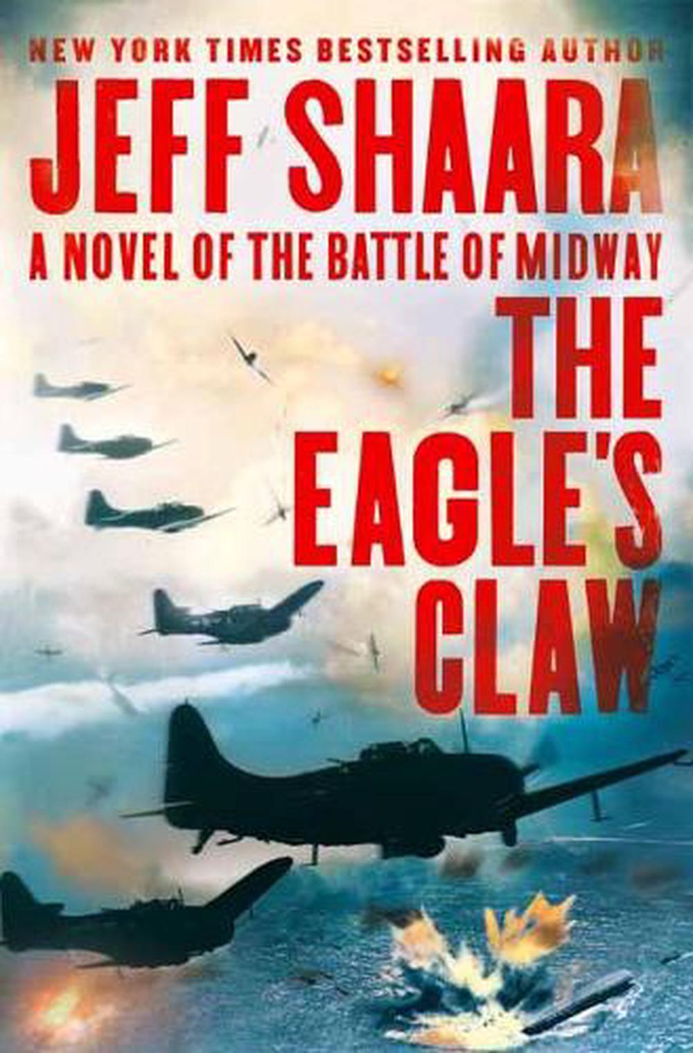 The Eagle's Claw by Jeff Shaara - ISBN: 9780525619444