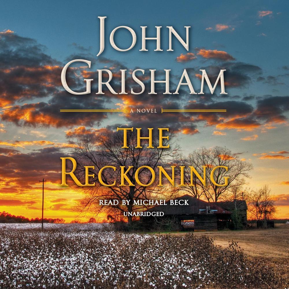The Reckoning by John Grisham - ISBN: 9780525639251