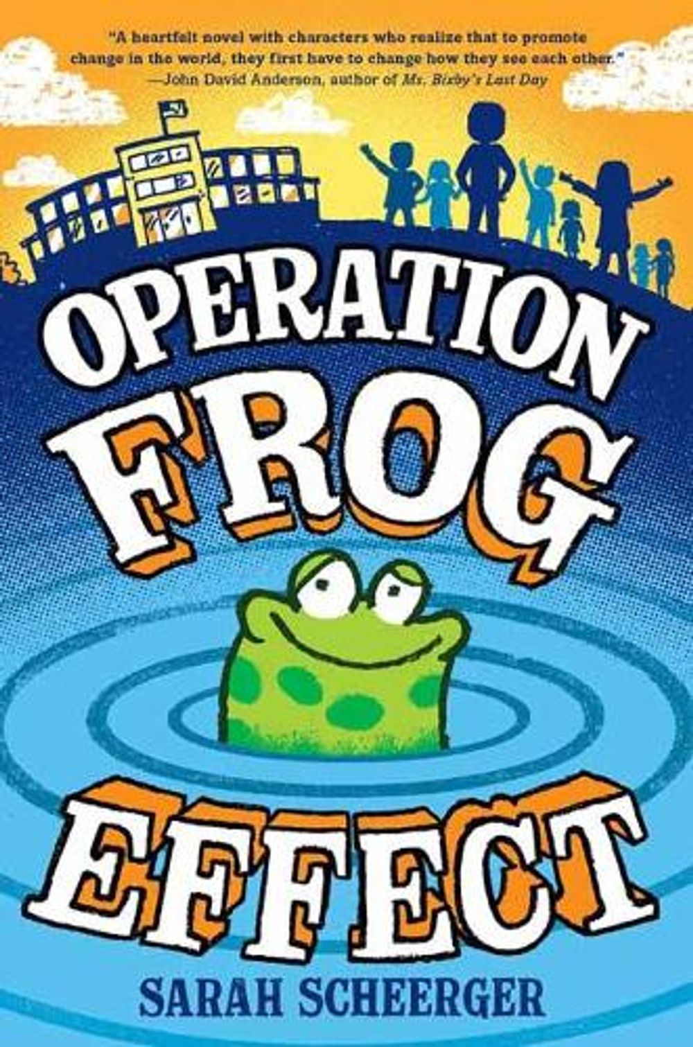 Operation Frog Effect by Sarah Scheerger - ISBN: 9780525644156