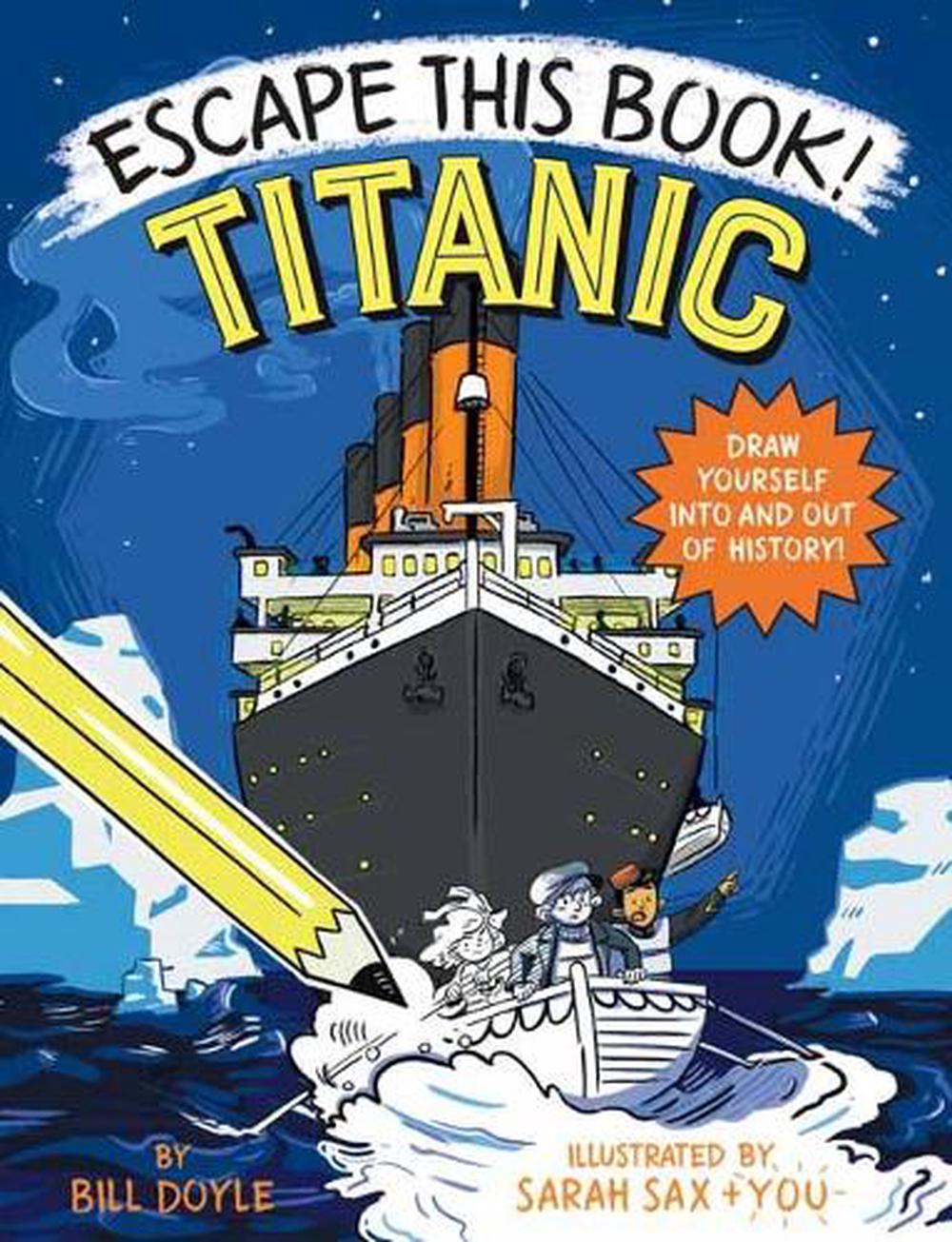 Escape This Book! Titanic by Bill Doyle - ISBN: 9780525644200