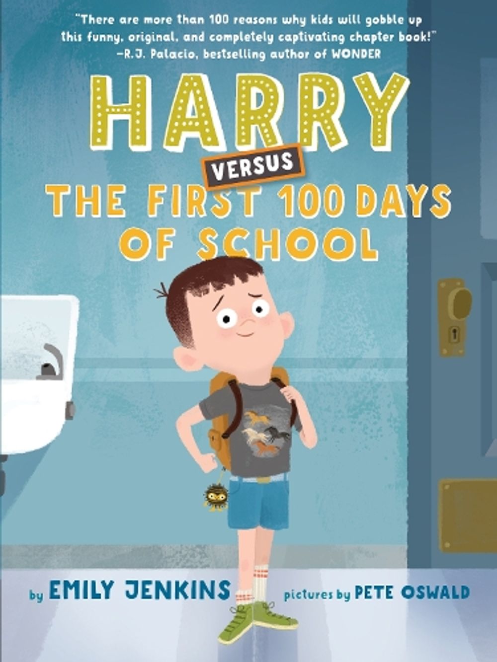 Harry Versus the First 100 Days of School by Emily Jenkins - ISBN: 9780525644712