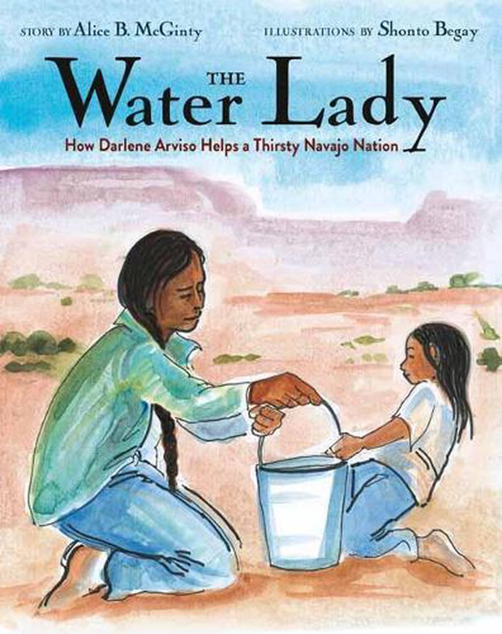 The Water Lady by Shonto Begay - ISBN: 9780525645009